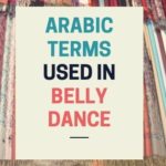 Arabic terms used in Raqs sharqi