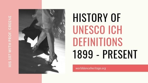 History of UNESCO Cultural Heritage Definitions (2.2)